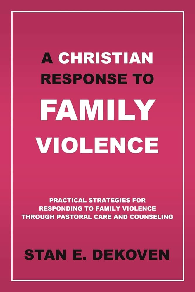 Christian Respond to Voilence Stan E. DeKoven
